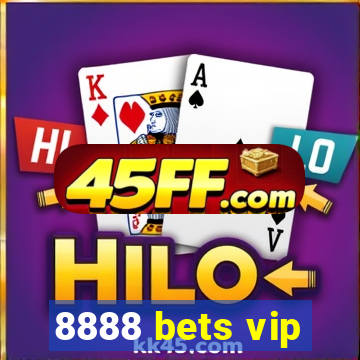 8888 bets vip